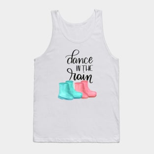 Dance In The Rain Tank Top